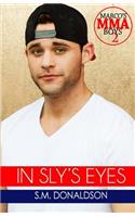In Sly's Eyes