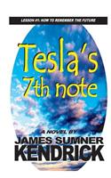 Tesla's 7th Note