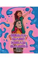 Bella's Magic Dream Glasses