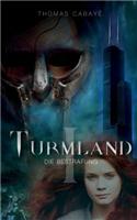Turmland: Die Bestrafung