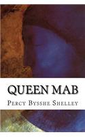 Queen Mab: A Philosophical Poem, With Notes