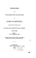 Discourse on the Character and Services of John Hampden: (English)
