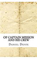 Of Captain Mission and His Crew