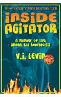 Inside Agitator: A memoir of life among the bourgeoisie