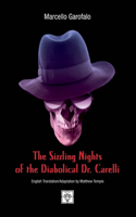Sizzling Nights of the Diabolical Dr. Carelli