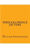 Pericles, Prince Of Tyre