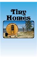 Tiny Homes
