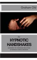 Hypnotic Handshakes