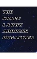 The Space Large Address Book: Galaxy Cover: (8x10) Extra Large Size for Seniors - 360 Contacts (Vol 1)