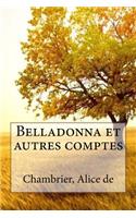 Belladonna et autres comptes