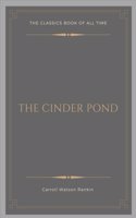 The Cinder Pond