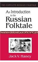 The Complete Russian Folktale: v. 1: An Introduction to the Russian Folktale