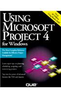 Using Microsoft Project 4 F/Windows