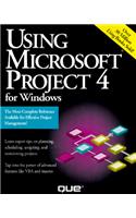 Using Microsoft Project 4 F/Windows