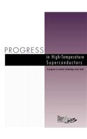 Progress in High-Temperature Superconductors