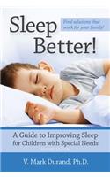 Sleep Better!