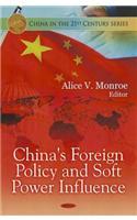 China's Foreign Policy & Soft Power Influence