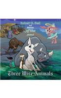 Three Wise Animals