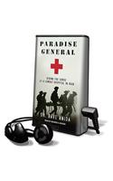 Paradise General: (Playaway Adult Nonfiction)