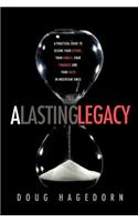 Lasting Legacy