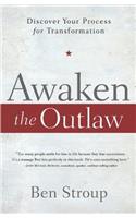 Awaken the Outlaw