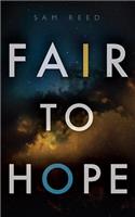 Fair to Hope