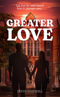 Greater Love