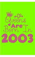 Queens Are Born In 2003 Notebook: Lined Notebook/Journal Gift 120 Pages, 6x9 Soft Cover, Matte Finish, UFO Green Cover