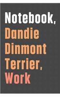 Notebook, Dandie Dinmont Terrier, Work: For Dandie Dinmont Terrier Dog Fans