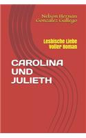 Carolina Und Julieth