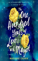 One Hundred Years of Lenni and Margot Lib/E