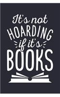 Its Not Hoarding If Its Books