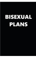 2020 Daily Planner Bisexual Plans Black White Design 388 Pages: 2020 Planners Calendars Organizers Datebooks Appointment Books Agendas