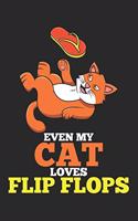 Even My Cat Loves Flip Flops: DIN A5 Katze Flip Flops Notizheft gepunktet - 120 Seiten gepunktetes Katze Flip Flops Notizbuch für Notizen in Schule, Universität, Arbeit oder zuha