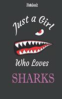 Just A Girl Who Loves Sharks: Cool Marble Sharks Pattern for Girls, loves sharks blank lined notebook journal, Funny Shark Notebook, Gift for Shark Lovers