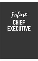 Future Chief Executive Notebook