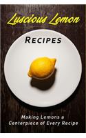 Luscious Lemon Recipes