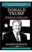 Donald Trump Inspirational Coloring Book