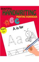 Beautiful Handwriting Printing Workbook