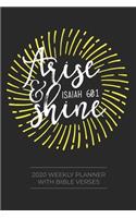 2020 Weekly Planner With Bible Verses Arise & Shine Isaiah 60