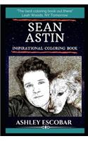 Sean Astin Inspirational Coloring Book: An American Actor, Voice Actor, Director, and Producer.