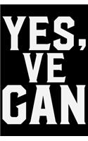 Yes, Vegan