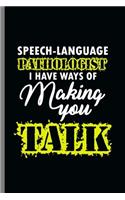 Speech-Language Pathologist