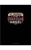 My Grandma Is My Guardian Angel: Cornell Notes Notebook(1803 Cornell Notes Notebook)