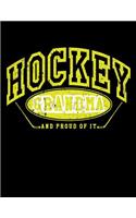 Hockey Grandma And Proud Of It: Blank Hockey Sketchbook For Grandmas V26