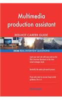 Multimedia production assistant RED-HOT Career; 2536 REAL Interview Questions