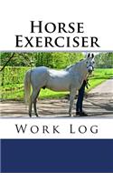 Horse Exerciser Work Log: (Orange Logs/Work Log)