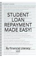 Student Loan Repayment Made Easy