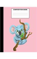Koala Composition Book: Koala Composition Notebook. 132 Pages Wide Ruled 7.5x9.25". Koala Notebook