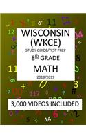 8th Grade WISCONSIN WKCE, 2019 MATH, Test Prep